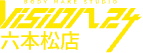 VISION24 六本松店